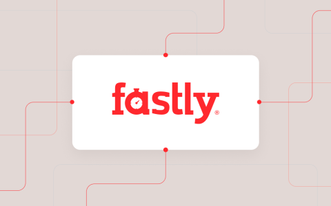Fastly 免费CDN套餐-200G流量
